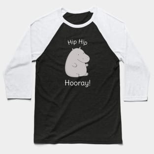 Funny Hippopotamus Pun T-Shirt Baseball T-Shirt